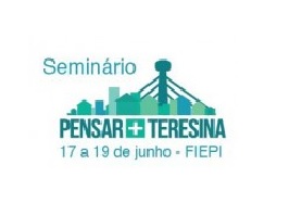 Seminário ‘Pensar Mais Teresina’ trata de desenvolvimento sustentável